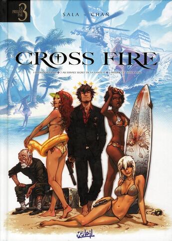 Couverture du livre « Cross fire ; INTEGRALE T.1 A T.3 » de Pierre-Mony Chan et Jean-Luc Sala aux éditions Soleil