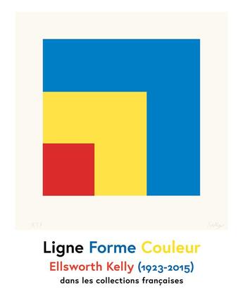 Couverture du livre « Ligne, forme, couleur ; Ellsworth Kelly (1923-2015) dans les collections françaises » de Eric De Chassey aux éditions Actes Sud