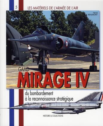 Couverture du livre « Mirage IV » de Frederic Lert aux éditions Histoire Et Collections