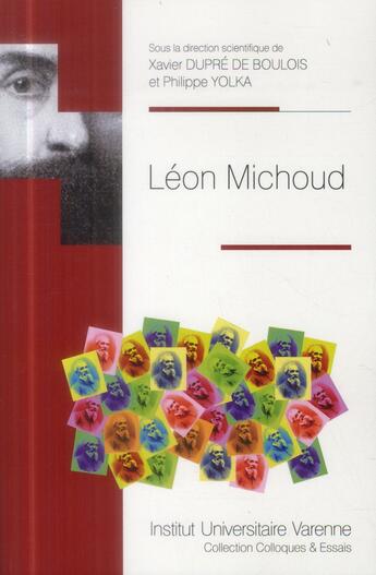 Couverture du livre « Léon Michoud » de  aux éditions Institut Universitaire Varenne