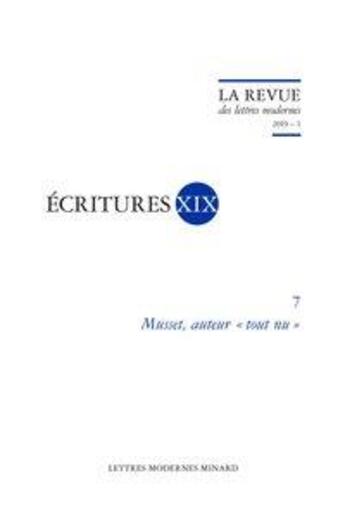 Couverture du livre « Musset, auteur tout nu 2019 - 1 » de  aux éditions Classiques Garnier