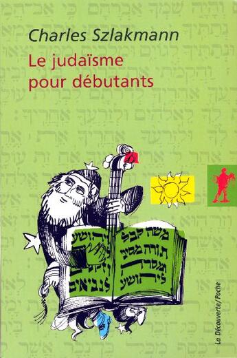 Couverture du livre « Coffret le judaisme pour debutants » de Charles Szlakmann aux éditions La Decouverte