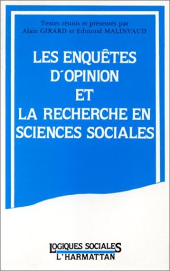 Couverture du livre « Les enquêtes d'opinion et la recherche en sciences sociales » de  aux éditions L'harmattan