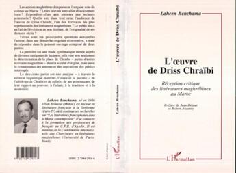 Couverture du livre « L'oeuvre de driss chraibi - reception critique des litteratures maghrebines au maroc » de Benchama Lalicen aux éditions L'harmattan