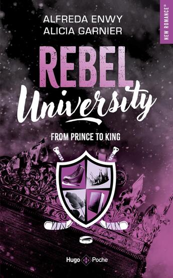 Couverture du livre « Rebel University Tome 2 » de Alfreda Enwy et Alicia Garnier aux éditions Hugo Poche