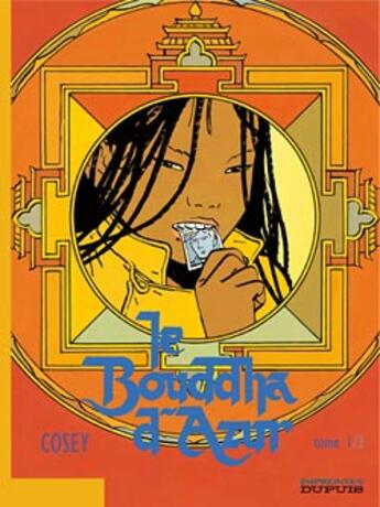 Couverture du livre « Le Bouddha d'azur Tome 1 » de Cosey aux éditions Dupuis