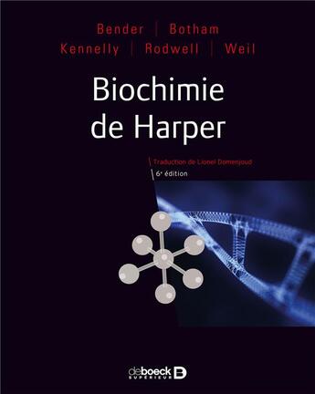 Couverture du livre « Biochimie de Harper (6e édition) » de  aux éditions De Boeck Superieur