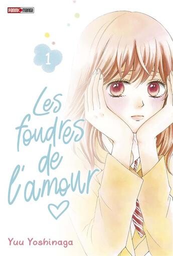 Couverture du livre « Les foudres de l'amour Tome 1 » de Yu Yoshinaga aux éditions Panini