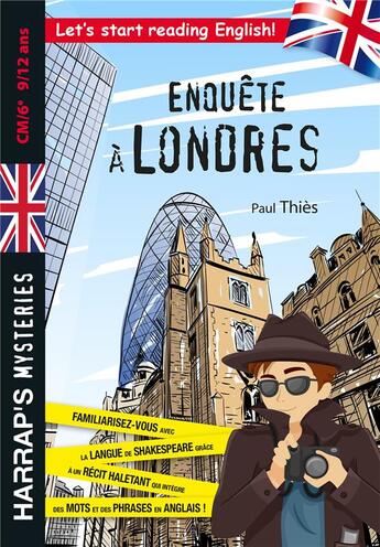 Couverture du livre « Enquête à Londres ; CM/6e » de Paul Thies et Pascal Phan aux éditions Harrap's