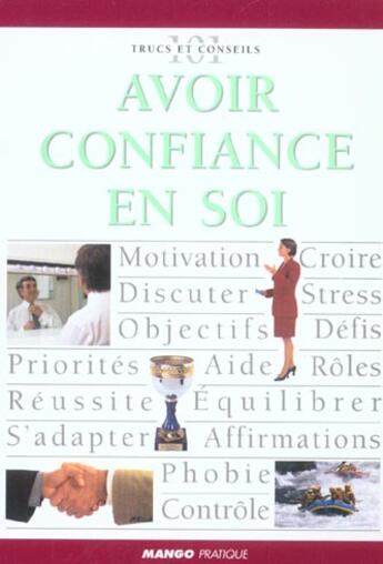 Couverture du livre « Avoir confiance en soi » de Philippa Davies aux éditions Mango