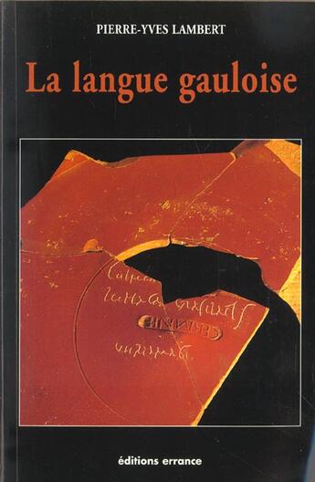 Couverture du livre « Langue gauloise » de Pierre-Yves Lambert aux éditions Errance