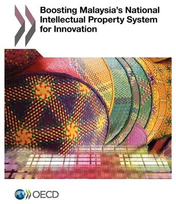 Couverture du livre « Boosting malaysais's national intellectual property system for innovation » de Ocde aux éditions Ocde