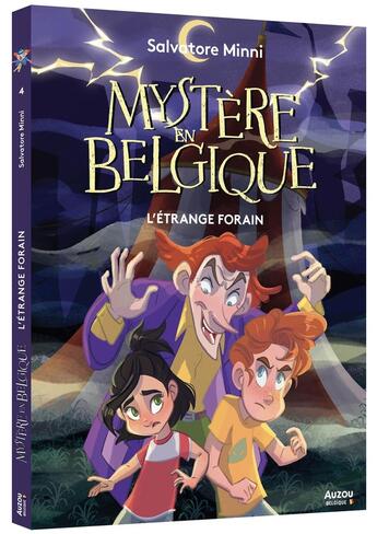 Couverture du livre « Mystère en Belgique : l'étrange forain » de Salvatore Minni et Maria Lia Malandrino aux éditions Auzou