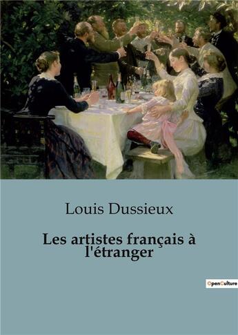 Couverture du livre « Artistes francais a etranger » de Louis Dussieux aux éditions Shs Editions