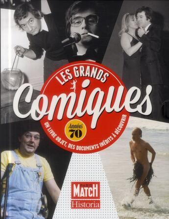 Couverture du livre « Les grands comiques des années 70 » de  aux éditions Historia