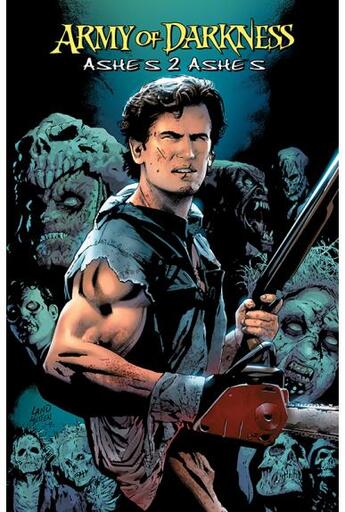 Couverture du livre « Army of darkness t.1 : ashes 2 ashes » de Andy Hartnell et Nick Bradshaw aux éditions Reflexions