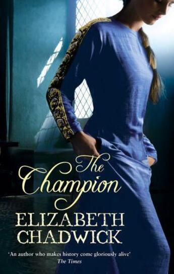 Couverture du livre « The Champion » de Elizabeth Chadwick aux éditions Little Brown Book Group Digital