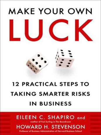 Couverture du livre « Make Your Own Luck » de Stevenson Howard H aux éditions Penguin Group Us