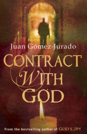 Couverture du livre « Contract With God » de Jurado Juan Gomez aux éditions Orion Digital