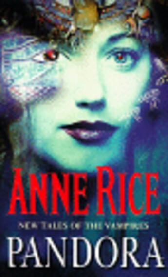 Couverture du livre « Pandora » de Anne Rice aux éditions Random House Digital