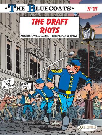 Couverture du livre « The Bluecoats Vol. 17 - The Draft Riots » de Cauvin/Lambil aux éditions Cinebook