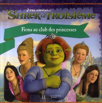 Couverture du livre « Fiona au club des princesses » de  aux éditions Le Livre De Poche Jeunesse