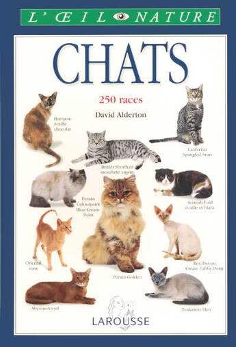 Couverture du livre « Chats » de David Alderton aux éditions Larousse