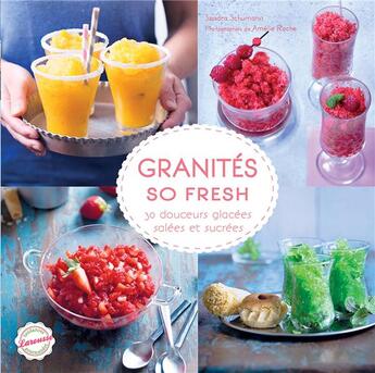 Couverture du livre « Granités so fresh » de  aux éditions Larousse