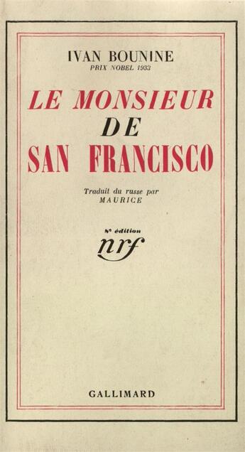 Couverture du livre « Le monsieur de san francisco » de Ivan Bounine aux éditions Gallimard