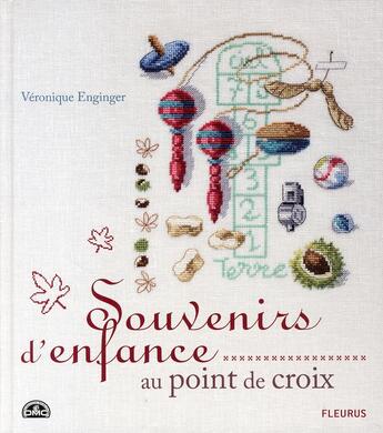 Couverture du livre « Souvenirs d'enfance au point de croix » de Veronique Enginger aux éditions Mango