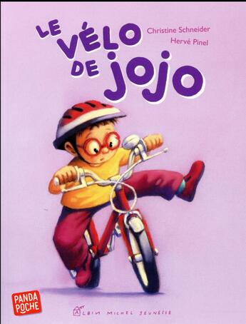 Couverture du livre « Le vélo de Jojo (édition 2017) » de Herve Pinel et Christine Schneider aux éditions Albin Michel