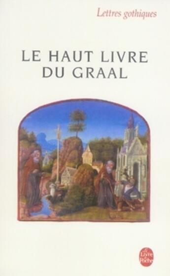 Couverture du livre « Le haut livre du Graal » de Armand Strubel aux éditions Le Livre De Poche