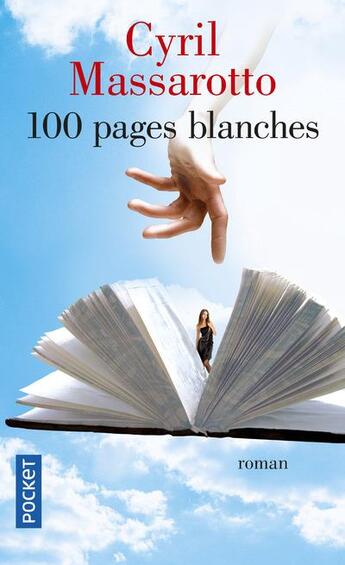 Couverture du livre « 100 pages blanches » de Cyril Massarotto aux éditions Pocket