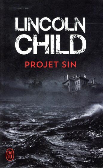 Couverture du livre « Projet sin » de Lincoln Child aux éditions J'ai Lu