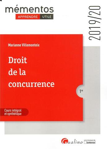 Couverture du livre « Droit de la concurrence - integre les dispositions de la loi pacte » de Lecene-Villemonteix aux éditions Gualino