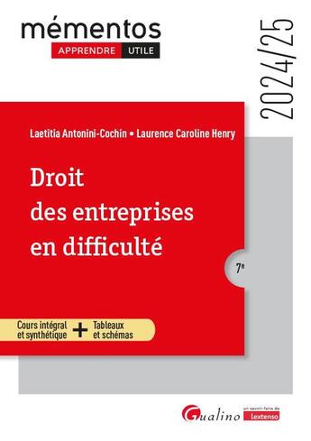 Couverture du livre « Droit des entreprises en difficulté : Un cours clair, structuré et accessible pour l'étudiant (édition 2024/2025) » de Laurence Henry et Laetitia Antonini-Cochin aux éditions Gualino