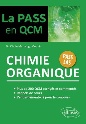 Couverture du livre « Chimie organique » de Cecile Marivingt-Mounir aux éditions Ellipses