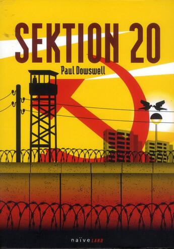 Couverture du livre « Sektion 20 » de Paul Dowswell aux éditions Naive