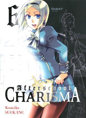 Couverture du livre « Afterschool charisma t.6 » de Kumiko Suekane aux éditions Ki-oon