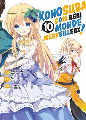 Couverture du livre « KonoSuba: sois béni monde merveilleux ! Tome 10 » de Natsume Akatsuki et Masahito Watari aux éditions Meian