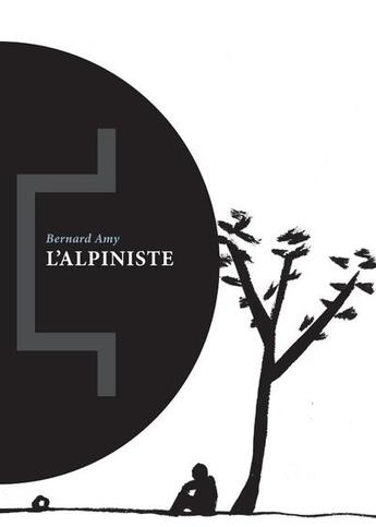 Couverture du livre « L'alpiniste » de Bernard Amy aux éditions Le Tripode