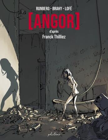 Couverture du livre « Angor » de Sylvain Runberg et Luc Brahy aux éditions Phileas