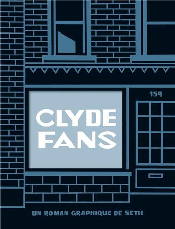 Couverture du livre « Clyde fans » de Seth aux éditions Delcourt