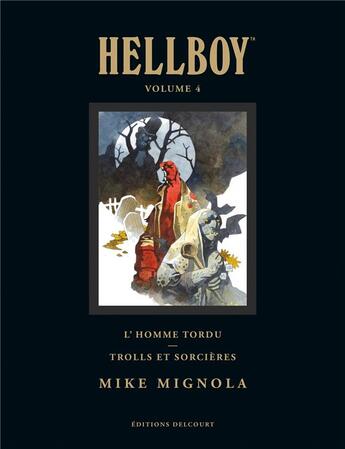 Couverture du livre « Hellboy deluxe Tome 4 » de Mike Mignola et Collectif aux éditions Delcourt