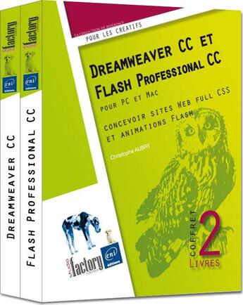 Couverture du livre « Dreamweaver CC et Flash Professional CC ; coffret ; concevoir sites Web full CSS et animations flash » de Christophe Aubry aux éditions Eni