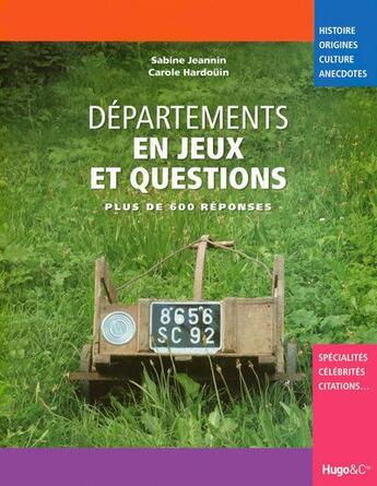 Couverture du livre « Départements en jeux et questions ; plus de 600 personnes » de Jeannin/Hardouin aux éditions Hugo Image