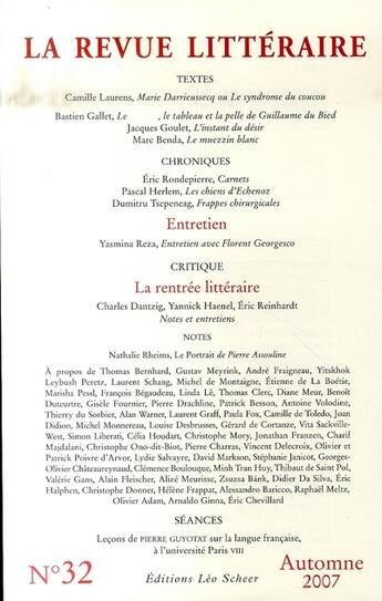 Couverture du livre « La revue litteraire n 32 automne 2007 » de  aux éditions Leo Scheer
