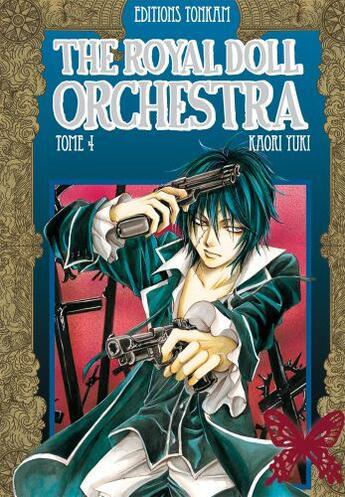 Couverture du livre « The royal doll orchestra Tome 4 » de Kaori Yuki aux éditions Delcourt