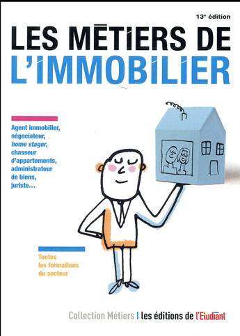 Couverture du livre « Les métiers de l'immobilier (13e édition) » de Pascale Kroll aux éditions L'etudiant