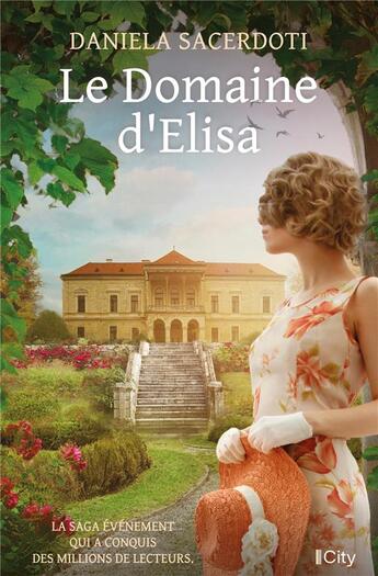 Couverture du livre « Le domaine d'Elisa » de Daniela Sacerdoti aux éditions City